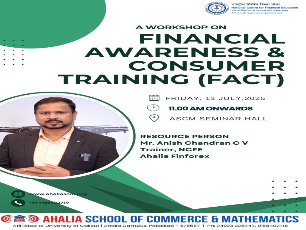 Awareness Financial Math WORKSHOP ON FINANCIAL AWARENESS & CONSUMER TRAINING - Ahalia School of ...